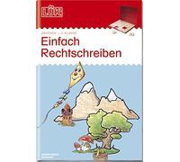 LÜK: Einfach rechtschreiben 2. Klasse: wichtige Themen - leicht gemacht (Modèle aléatoire )