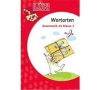 LÜK. Grammatik für die Grundschule. Wortarten ab Klasse 3 Wagner, Christiane,Judith, Heiko (Auteur)