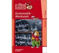 Lük Grammatik-Werkstatt 4. Klasse