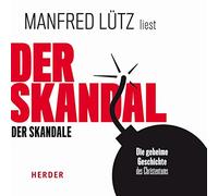 Lütz,Manfred-Liest - der Skandale [Import]