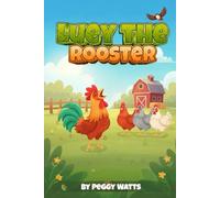 Luey The Rooster