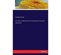 Luft-, Boden- Und Pflanzenkunde In Ihrer Anwendung Auf Forstwirtschaft Und Gartenbau
