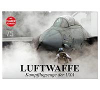 Luftwaffe. Kampfflugzeuge der USA (Wandkalender 2026 DIN A2 quer), CALVENDO Monatskalender: Die Faszination der militärischen Flugzeugtechnik