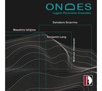 Ishijima / Lang / Lugano Percussion Ensemble – Ondes – CD – Stradivarius