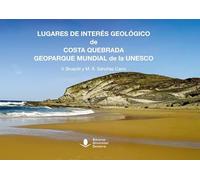 Lugares de interés geológico de Costa Quebrada Geoparque Mundial de la UNESCO