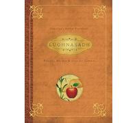 Lughnasadh: Rituals, Recipes & Lore for Lammas
