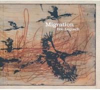 Lugosch, Eric - Migration [Import]
