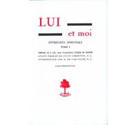 Lui Et Moi Entretiens Spirituels