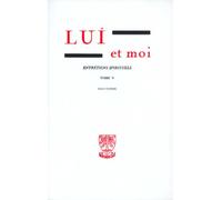 Lui et moi : entretiens spirituels, volume 5