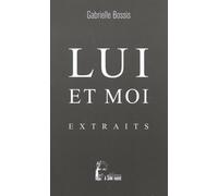 Lui Et Moi - Extraits