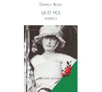 Laurier – LUI et moi – Extraits II