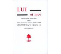Lui Et Moi Entretiens Spirituels