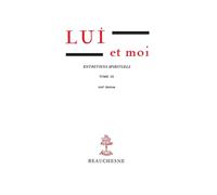 Lui et moi, tome 3