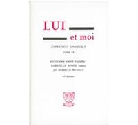 Lui et moi tome 6 - tome 6 Gabrielle Bossis (Auteur)