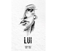 Lui (Illustré): Roman contemporain