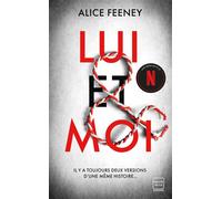 Lui & Moi - Alice Feeney - Hauteville - Poche - Roman