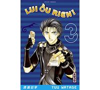 Lui Ou Rien - Tome 3