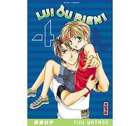 Yuu Watase – Lui ou rien (Zettai Kareshi) – Tome 4 – Broché