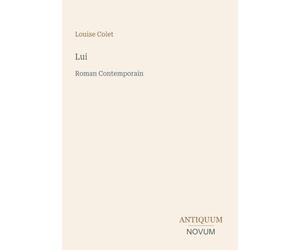 Lui: Roman Contemporain