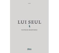 Lui Seul