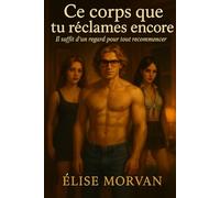 Lui, toujours lui: L’intégrale des 6 volumes.