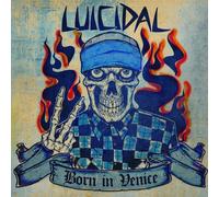 Luicidal - Born In Venice [Vinyl]