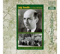 Luigi Amodio : la Scala Virtuoso, Œuvres pour Clarinette de Beethoven, Brahms, Mozart.