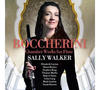 Sally Walker – Boccherini : Musique de chambre pour flûte – CD – Integral