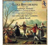Luigi Boccherini : Fandango, Sinfonie & La Musica Notturna Di Madrid