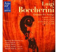 ボッケリーニ : 弦楽五重奏曲集 (Luigi Bocherini : Quintets for Strings ~ A major G316 | c minor G314 | E-flat major G304 | g minor G318 / Natsumi Wakamatsu, Azumi Takada, Yoshiko Morita, Hidemi Suzuki, Takashi Kaketa)