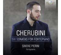 Luigi Cherubini Cherubini: Six Sonatas for Fortepiano (CD) Album