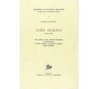 Luigi Gualdo (1844-1898). Son milieu et ses amitiés milanaises et parisiennes. Lettres inédites à François Coppée. Pages inédites