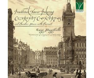 Luigi Magistrelli, Italian Classical Consort - F.X.Pokorný : Clarinet Concertos
