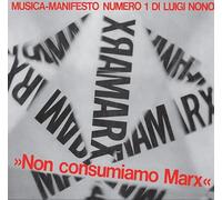 Luigi Nono - Musica Manifesto N 1