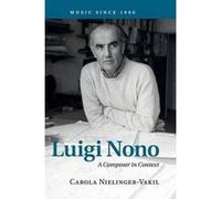 Luigi Nono - [Version Originale] Carola Nielinger - Vakil (Auteur)
