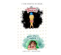 Luigino, che paura! / Nina, che noia!: 2 storie interattive per crescere...