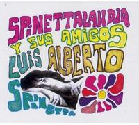 Luis Alberto Spinetta - Spinettalandia y Sus Amigos