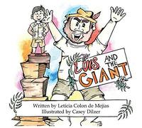 Luis And The Giant