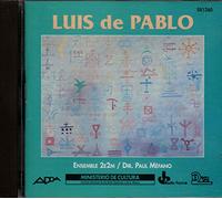 Luis de Pablo / Ensemble 2e2m
