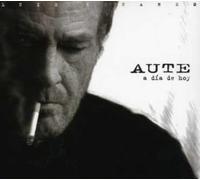 Luis Eduardo Aute - A Dia De Hoy [Import]