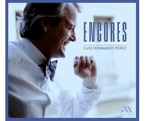 Luis Fernando Pérez - Encores
