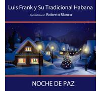Luis Frank & Tradicional - Noche De Paz