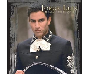 Luis, Jorge - Regalame Un Te Quiero