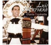 Luis Mariano Chante L'opérette, Le Chanteur De Mexico