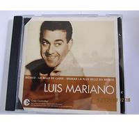 Luis Mariano - L'essentiel : Mexico / La belle de Cadix / Maman la plus belle du monde