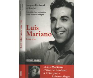 Luis Mariano, Une Vie