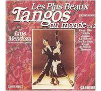 LUIS MENDOZA et son orchestre Argentin - les plus beaux tangos du monde- vol 2
