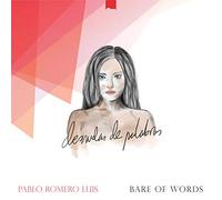Luis, Pablo Romero - Desnudas de Palabres