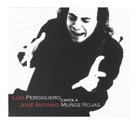 Luis Perdiguero Canta A Jose Antonio Munoz Rojas
