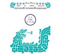 Luis Perez Ipan in Xiktli Metzli (Vinyl) 12" Album